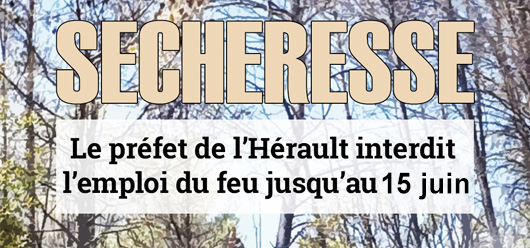 Interdiction préfectorale d'allumer des feux