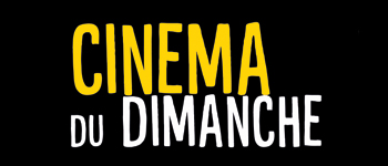 Le cinéma du dimanche