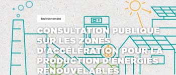 Energies renouvelables : consultation sur les ZAER