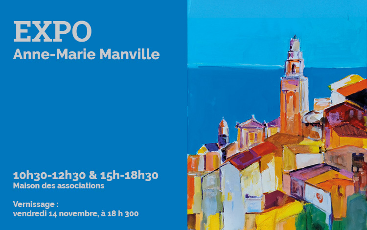 Exposition de peinture : Anne-Marie Manville